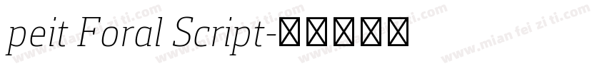 peit Foral Script字体转换